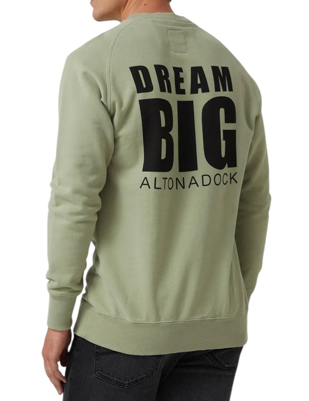 Sudadera Dream Big Altonadock verde